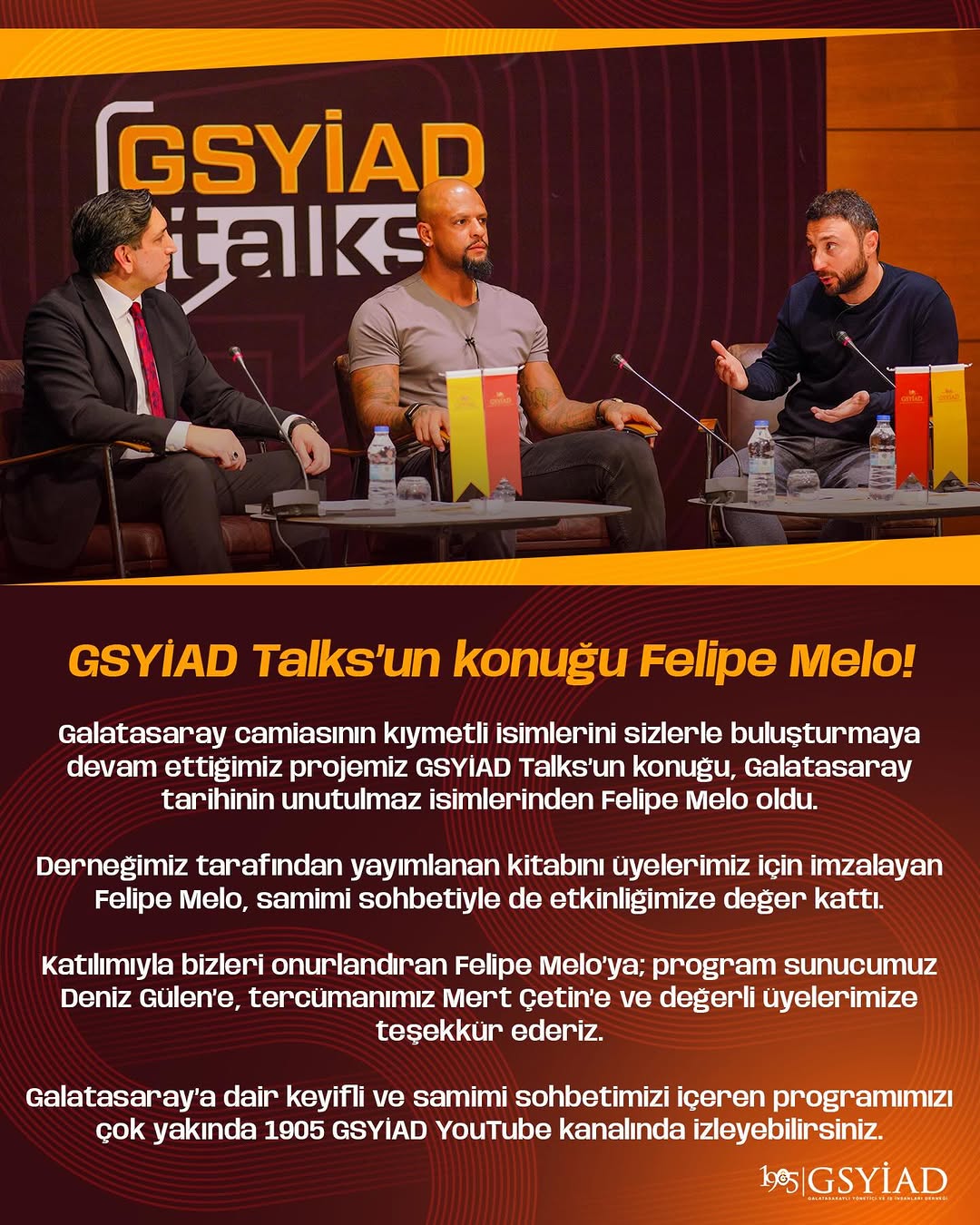 GSYİAD Talks’un konuğu Felipe Melo!

Galatasaray camiasının kıymetli isimlerini sizlerle buluşturmaya devam ettiğimiz projemiz GSYİAD Talks’un konuğu, Galatasaray
tarihinin unutulmaz isimlerinden Felipe Melo oldu.

Derneğimiz tarafından yayımlanan kitabını üyelerimiz için imzalayan Felipe Melo, samimi sohbetiyle de etkinliğimize değer kattı.

Katılımıyla bizleri onurlandıran Felipe Melo’ya; program sunucumuz Deniz Gülen’e, tercümanımız Mert Çetin’e ve değerli üyelerimize teşekkür ederiz.

Galatasaray’a dair keyifli ve samimi sohbetimizi içeren programımızı çok yakında 1905 GSYİAD YouTube kanalında izleyebilirsiniz.